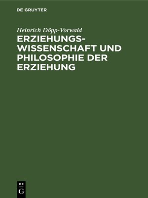 cover image of Erziehungswissenschaft und Philosophie der Erziehung
